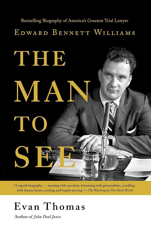 The Man to See by Evan Thomas