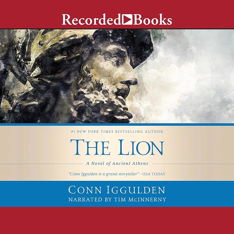The Lion: A Novel of Ancient Greece by Conn Iggulden