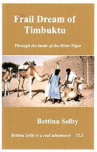 Frail Dream of Timbuktu