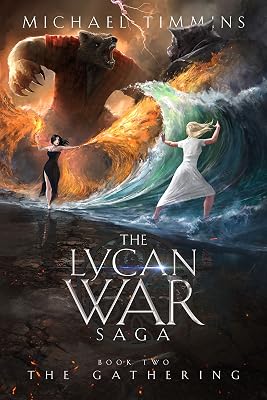 The Gathering (The Lycan War Saga Book 2)