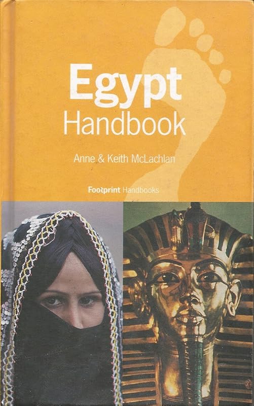 Egypt Handbook With Excursions into Israel, Jordan, Libya and Sudan (Serial) by Anne McLachlan