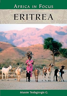 Eritrea (Africa in Focus)