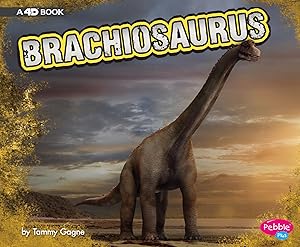 Brachiosaurus: A 4D Book (Dinosaurs)