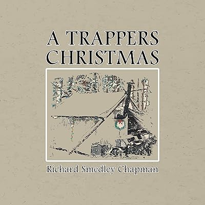 A TRAPPERS CHRISTMAS