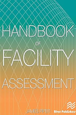 Handbook of Facility Assessment