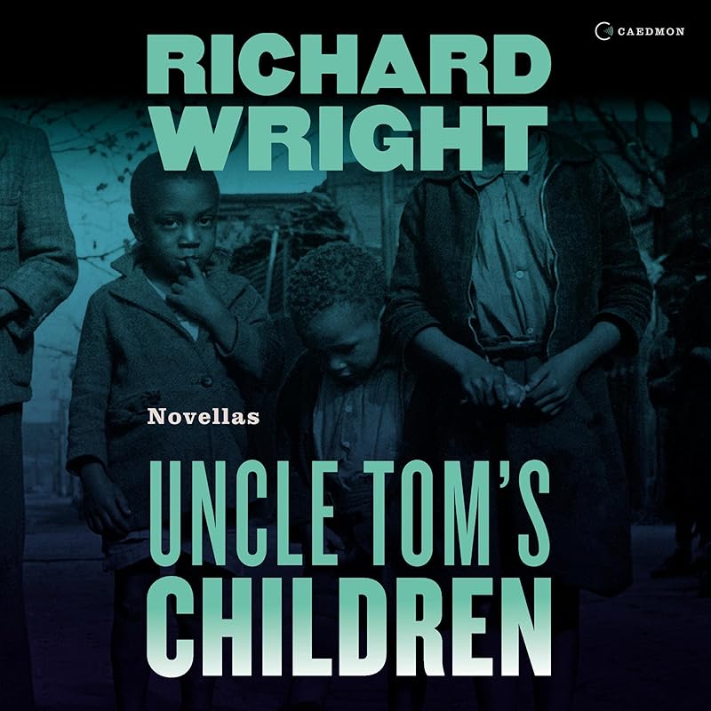 Uncle Tom's Children by Richard Wright