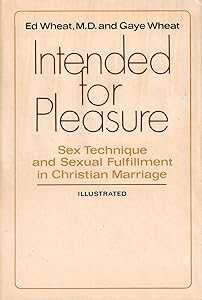 Intended for pleasure by Ed Wheat