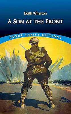 A Son at the Front (Dover Thrift Editions: Classic Novels)