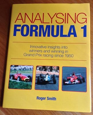 Analysing Formula 1: Innovative insights into winners and winning in Grand Prix racing since 1950