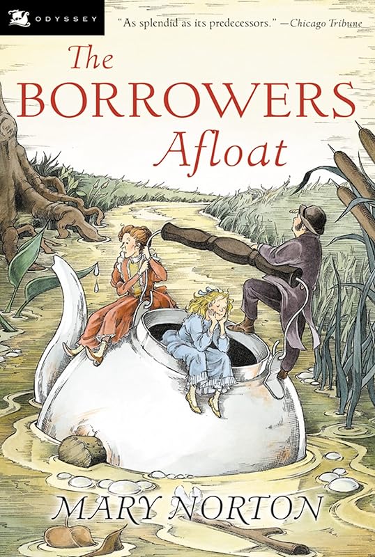 The Borrowers Afloat (Borrowers, 3) by Mary Norton