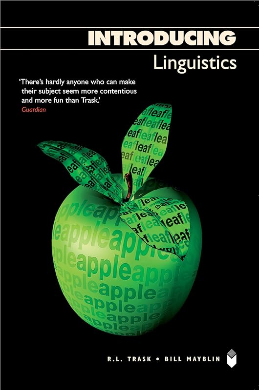 Introducing Linguistics by R. L. Trask
