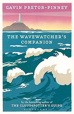 The Wavewatcher's Companion by Pretor-Pinney, Gavin (2010) Hardcover
