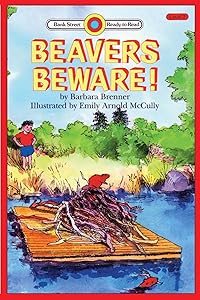 Beaver's Beware: Level 2 (Bank Street Ready-To-Read)