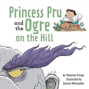 Princess Pru and the Ogre on the Hill