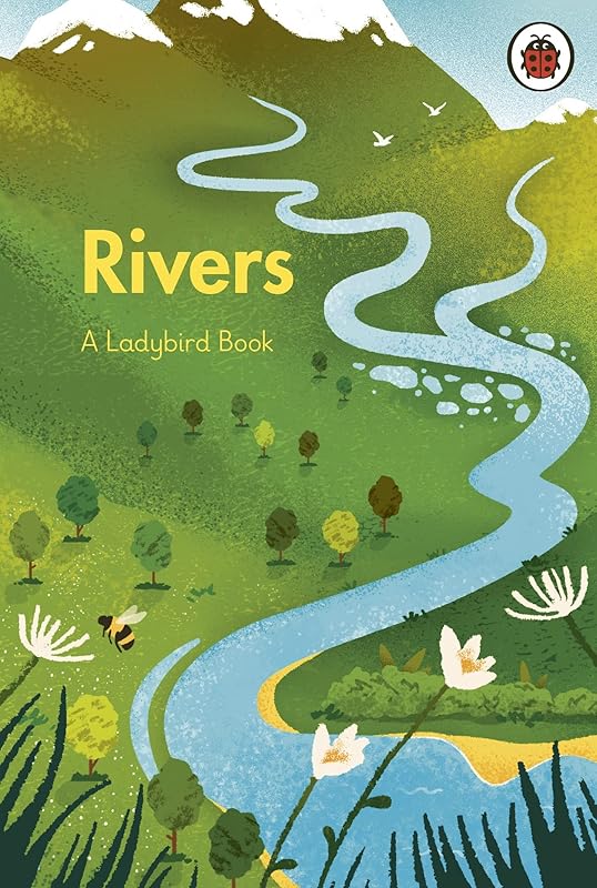 A Ladybird Book: Rivers by Ladybird