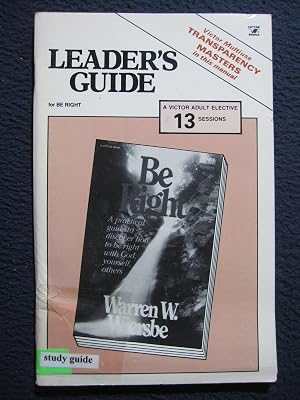 Be Right Leaders Guide