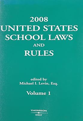 United States School Laws and Rules 2008