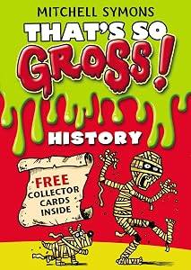 That's So Gross!: History