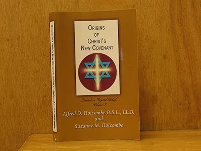 Origins of Christ's New Covenant