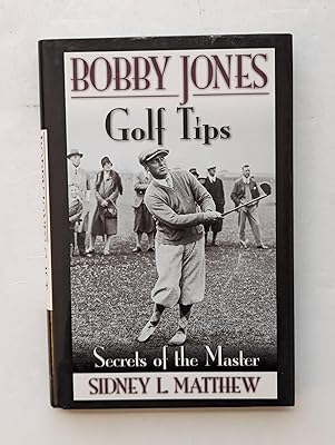 Bobby Jones Golf Tips