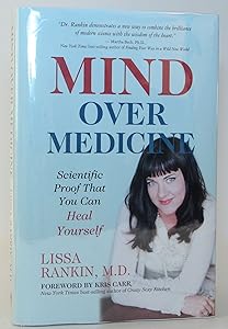 Mind Over Medicine