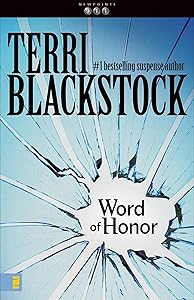 Word of Honor (The Newpointe 911 Series Book 3)