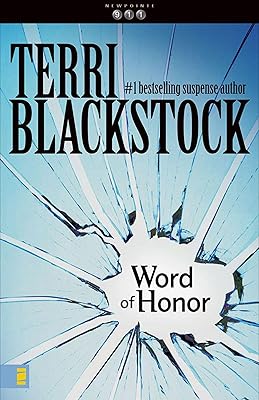 Word of Honor (The Newpointe 911 Series Book 3)