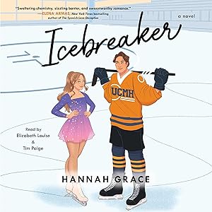 Icebreaker: A Novel by Hannah Grace