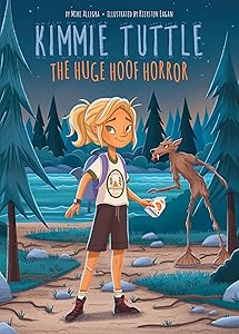 Huge Hoof Horror: #4 (Kimmie Tuttle, 4) by Mike Allegra