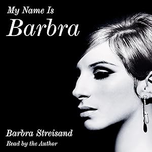 My Name Is Barbra by Barbra Streisand