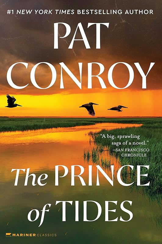 The Prince of Tides: A Novel by Pat Conroy