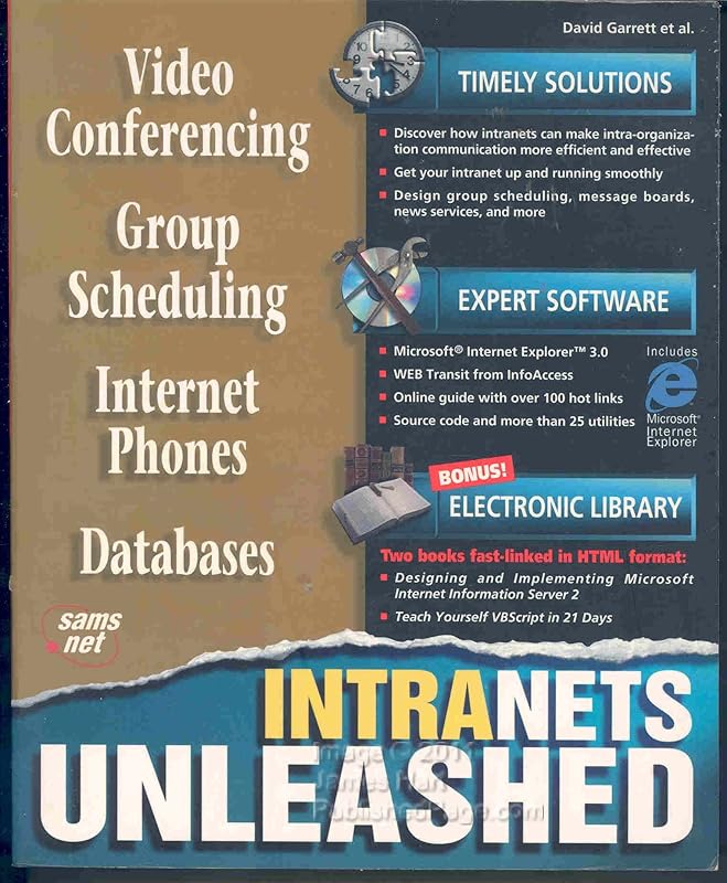 Intranets Unleashed by David Garrett
