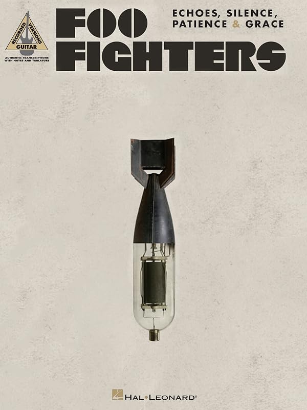 Foo Fighters - Echoes, Silence, Patience & Grace Songbook by Foo Fighters