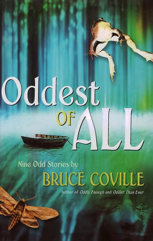 Oddest of All by Bruce Coville