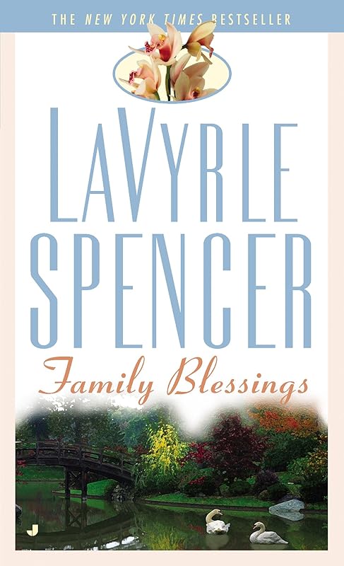 Family Blessings by Lavyrle Spencer