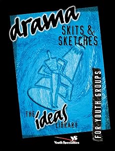 Drama, Skits, and Sketches (The Ideas Library)