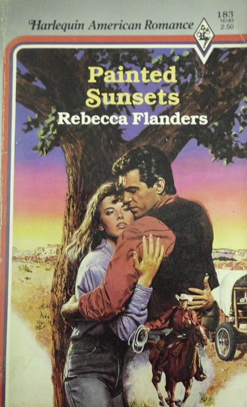 Painted Sunsets (Harlequin American Romance, No 183) by Rebecca Flanders