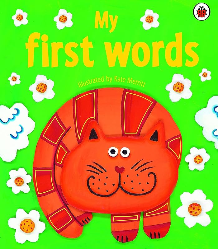 My First Words by Kate Merritt