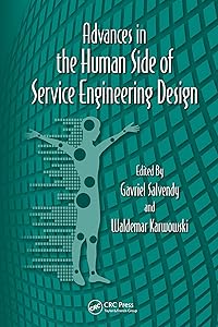 Advances in the Human Side of Service Engineering (Advances in Human Factors and Ergonomics Series)