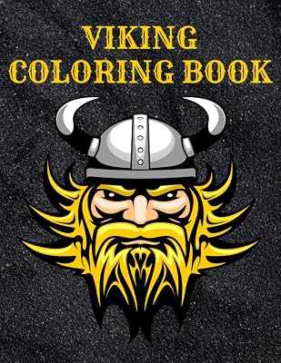 Viking Coloring Book: Nordic Warriors With Spears Axes Shields For Norse Mythology Fans