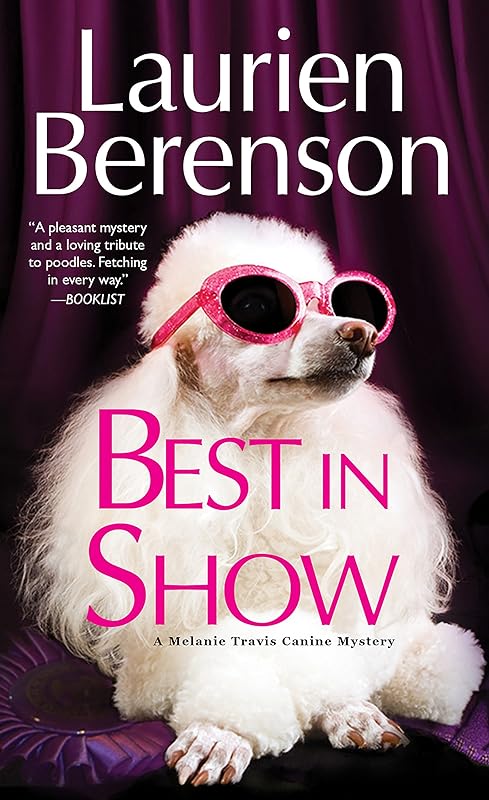 Best In Show (A Melanie Travis Mystery Book 10) by Laurien Berenson