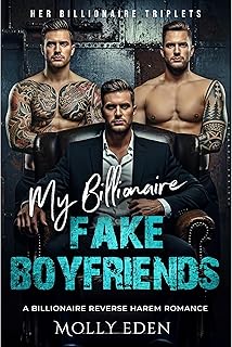 My Billionaire Fake Boyfriends: A Billionaire Reverse Harem Romance
