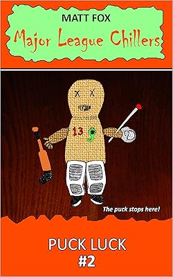 Puck Luck (Major League Chillers Book 2)