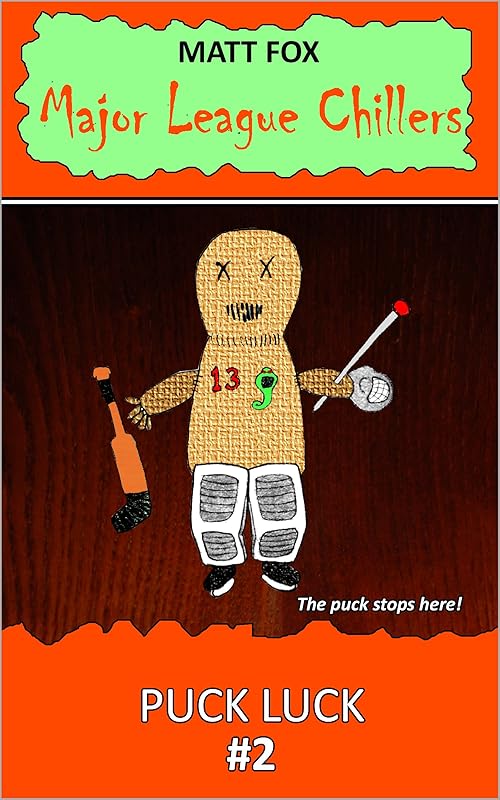 Puck Luck (Major League Chillers Book 2) by Matt Fox