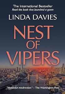 Nest of Vipers: Secrets, lies, sex and money