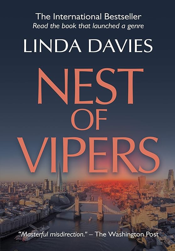 Nest of Vipers: Secrets, lies, sex and money by Linda Davies