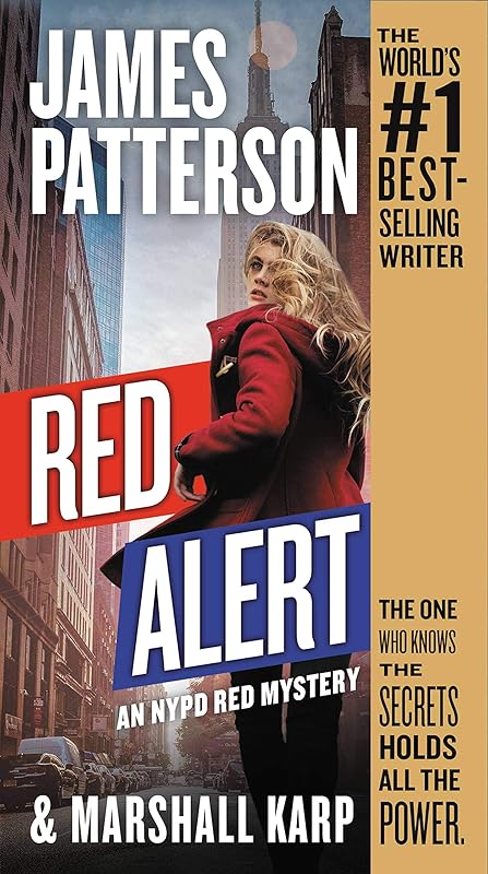 Red Alert: An NYPD Red Mystery by James Patterson