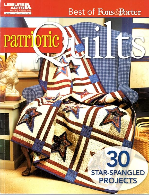 Patriotic Quilts (Best of Fons & Porter) by Marianne Fons