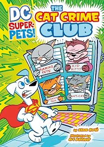The Cat Crime Club (DC Super-Pets)