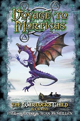 Voyage to Morticas (The Warlock’s Child Book 5)